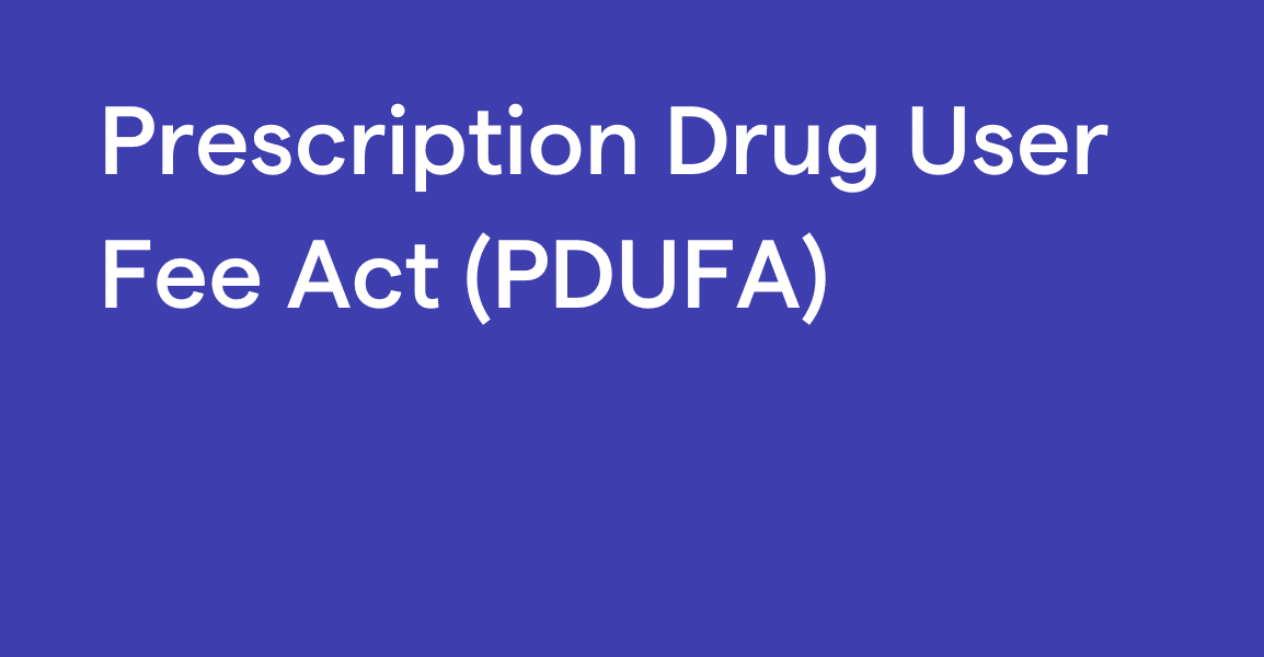 Prescription Drug User Fee Act